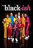 Black-ish (TV Series 2014– ) Poster