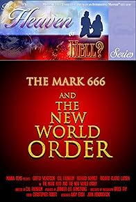 Primary photo for The Mark 666 & the New World Order Primary photo for The Mark 666 & the New World Order