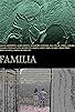 Primary photo for Familia Primary photo for Familia