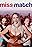 Miss/Match