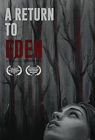 Primary photo for A Return to Eden