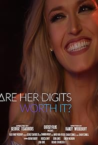 Primary photo for Are Her Digits Worth It? Primary photo for Are Her Digits Worth It?