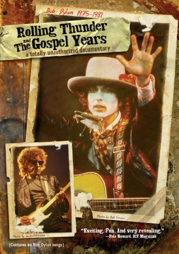 Bob Dylan 1975-1981: Rolling Thunder and the Gospel Years (2006)