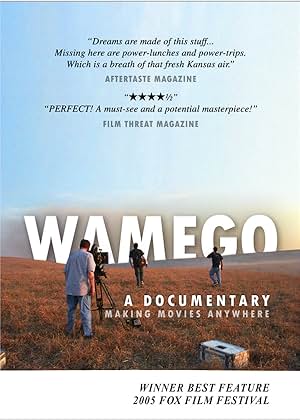Wamego: Making Movies Anywhere (2004)