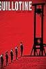 Primary photo for Guillotine Primary photo for Guillotine