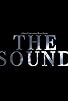Primary photo for The Sound