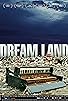 Primary photo for Dream Land