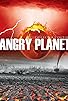 Primary photo for Angry Planet Primary photo for Angry Planet