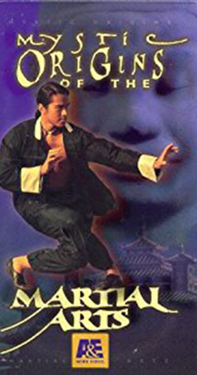 Mystic Origins of the Martial Arts (Video 1998) Full Cast & Crew IMDb