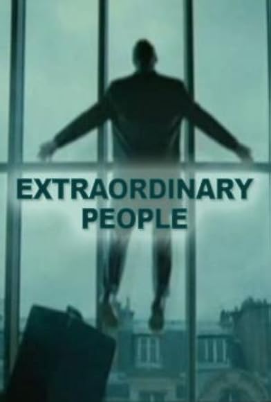 Primary photo for Extraordinary People Primary photo for Extraordinary People