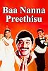 Primary photo for Baa Nanna Preethisu