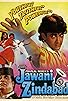 Primary photo for Jawani Zindabad Primary photo for Jawani Zindabad