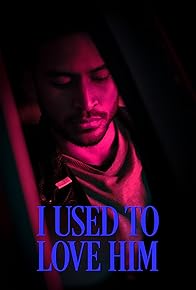 Primary photo for I Used to Love Him Primary photo for I Used to Love Him
