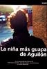Primary photo for La niña más guapa de Aguilón
