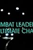 Primary photo for Combat Leadership: The Ultimate Challenge Primary photo for Combat Leadership: The Ultimate Challenge