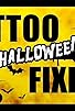 Primary photo for Tattoo Fixers at Halloween Primary photo for Tattoo Fixers at Halloween