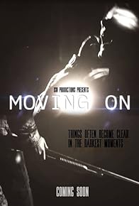 Primary photo for Moving On