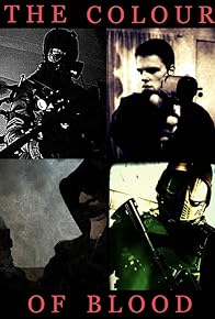 Primary photo for The Colour of Blood Primary photo for The Colour of Blood