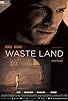 Primary photo for Waste Land Primary photo for Waste Land