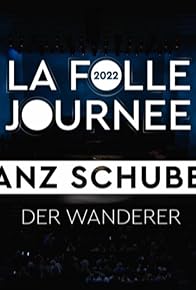 Primary photo for Schubert, le voyageur