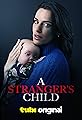 A Stranger's Child's primary photo