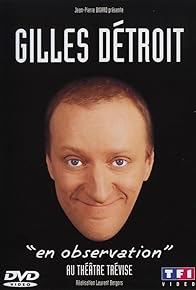 Primary photo for Gilles Détroit - En observation