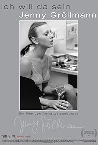 Primary photo for Ich will da sein - Jenny Gröllmann