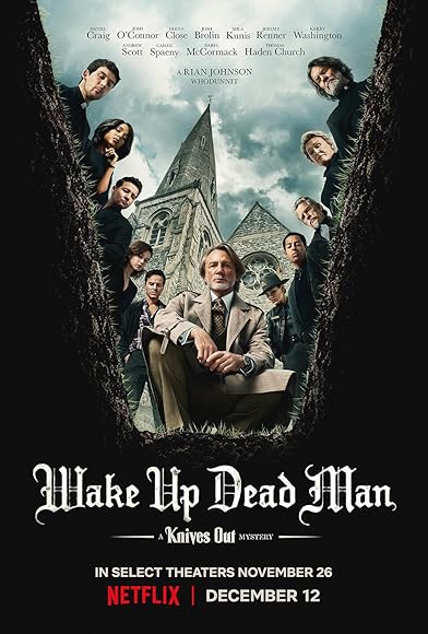 Primary photo for Wake Up Dead Man: A Knives Out Mystery Primary photo for Wake Up Dead Man: A Knives Out Mystery