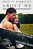 Primary photo for Dustin Tavella: Forget About Me