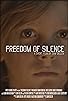 Primary photo for Freedom of Silence Primary photo for Freedom of Silence