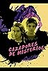 Primary photo for Cazadores de Misterios Primary photo for Cazadores de Misterios
