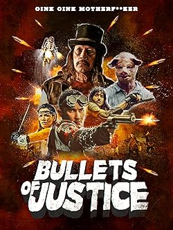 Poster of Bullets of Justice