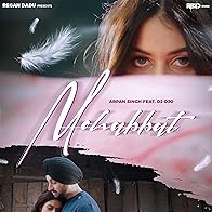 Primary photo for Mohabbat by Arpan Singh