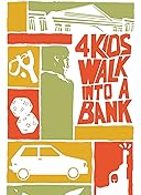 4 Kids Walk Into a Bank