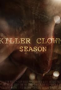 Primary photo for Killer Clown Season