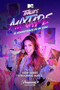 Poster of Thalia's Mixtape: El Soundtrack De Mi Vida