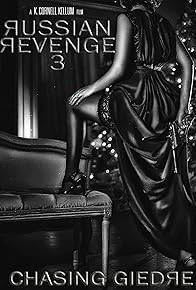 Primary photo for Russian Revenge 3: Chasing Giedre