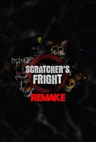 Primary photo for Scratcher's Fright: Remake Primary photo for Scratcher's Fright: Remake