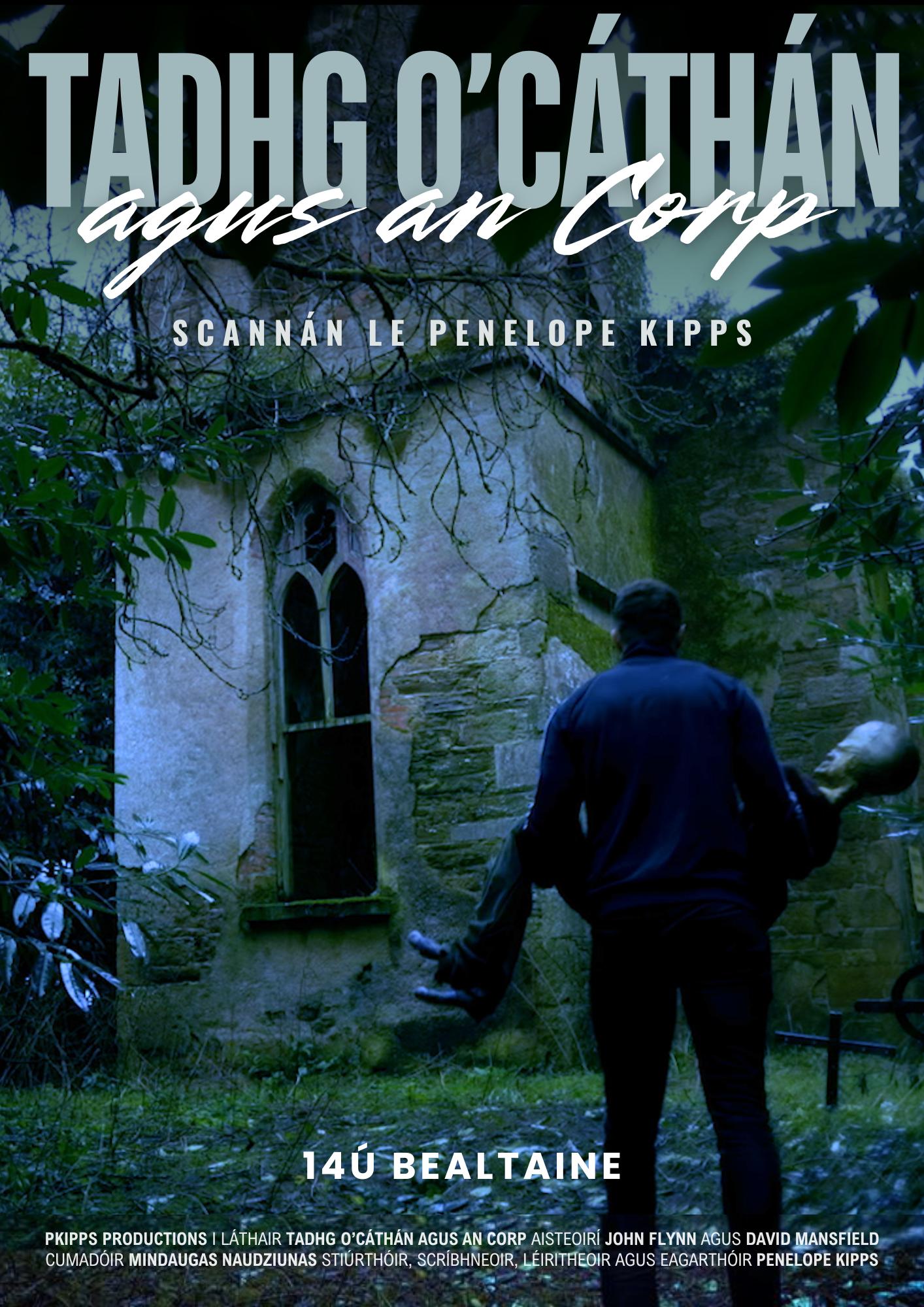 Tadhg O'Cáthán agus an Corp