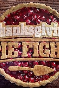 Primary photo for Thanksgiving Pie Fight