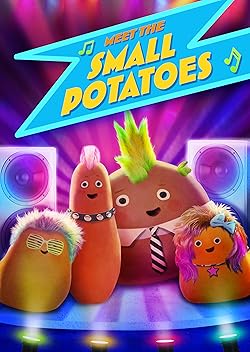 Poster of Meet the Small Potatoes