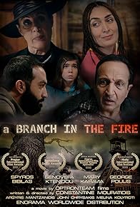 Primary photo for A Branch in the Fire Primary photo for A Branch in the Fire
