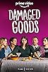 Primary photo for Damaged Goods Primary photo for Damaged Goods