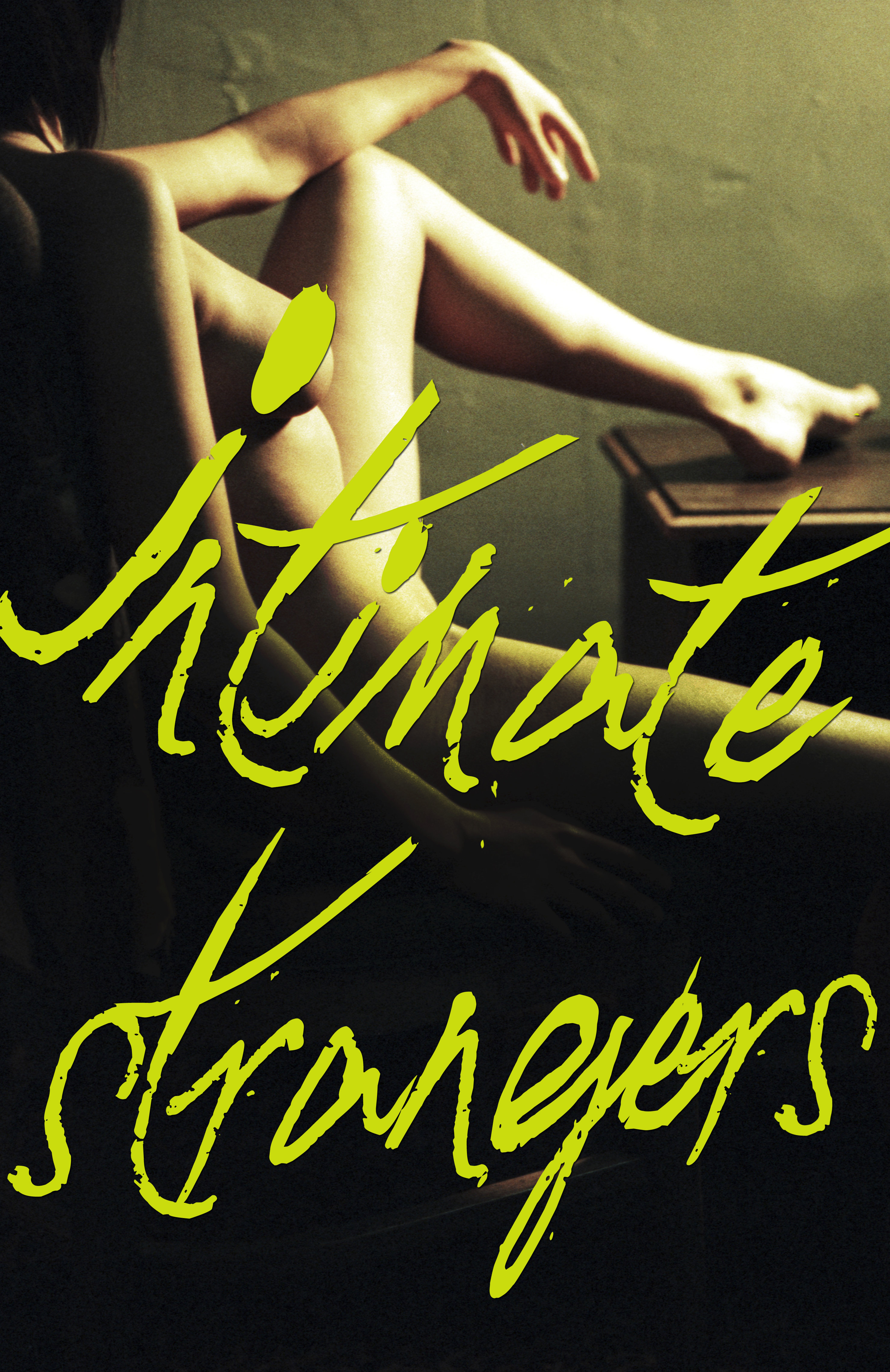 Intimate stranger. Intimacy movie. intimate connections.
