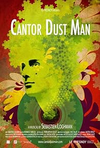 Primary photo for Cantor Dust Man