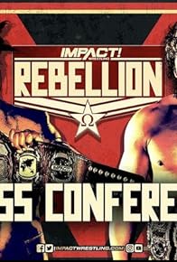 Primary photo for Impact! Plus Hardcore Justice 2021 Fallout/The Road to Impact! Wrestling Rebellion 2021 Begins Primary photo for Impact! Plus Hardcore Justice 2021 Fallout/The Road to Impact! Wrestling Rebellion 2021 Begins