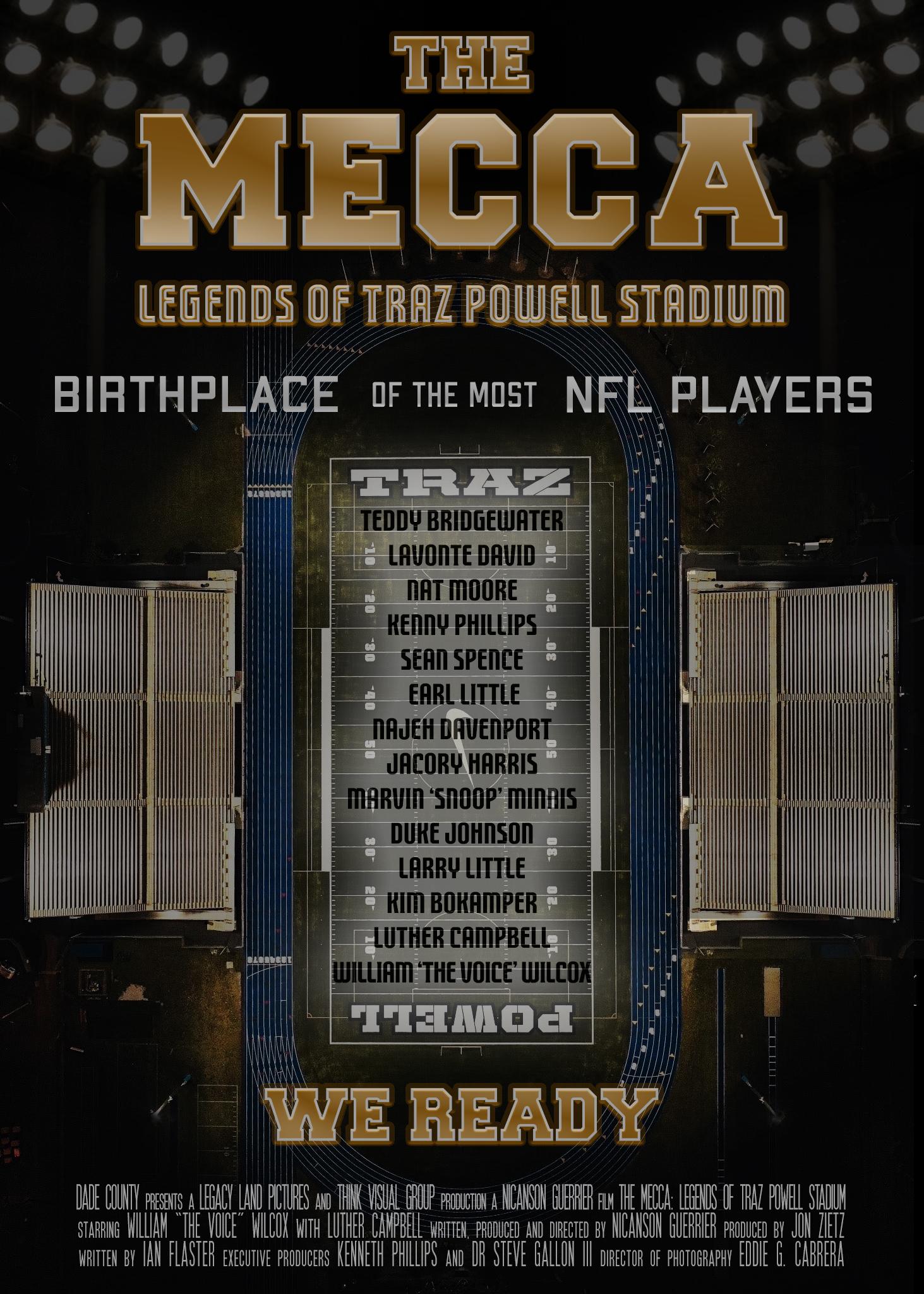 The Mecca: Legends of Traz Powell Stadium