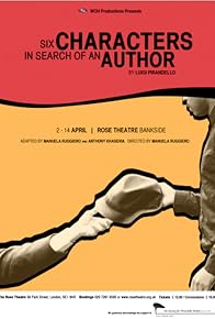 Primary photo for Rose Theatre: Six Characters in Search of an Author Primary photo for Rose Theatre: Six Characters in Search of an Author