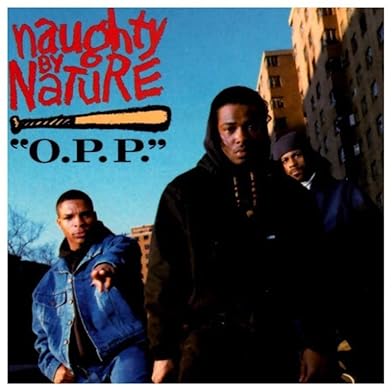 Primary photo for Naughty by Nature: O.P.P. Primary photo for Naughty by Nature: O.P.P.