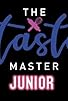 Primary photo for The Taste Master Junior Primary photo for The Taste Master Junior
